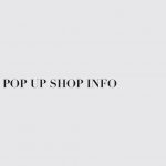 Pop up shop info